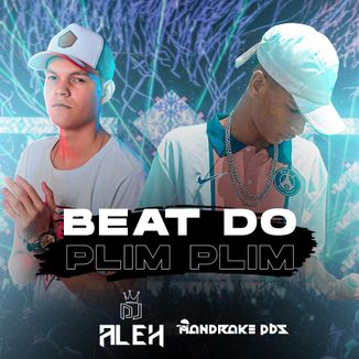 Foto da capa: Beat do Plim Plim