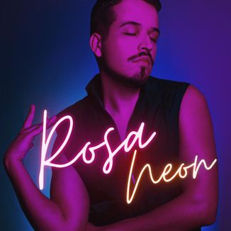 Foto da capa: Rosa Neon