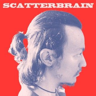 Foto da capa: Scatterbrain