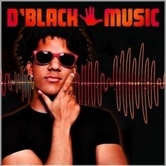 Foto da capa: D'BLACK MUSIC