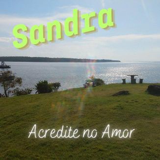 Foto da capa: Acredite No Amor