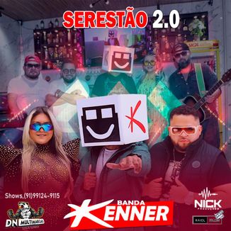 Foto da capa: Banda Kenner - SERSETA 2.0
