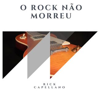 Foto da capa: O Rock Não Morreu