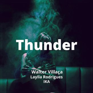 Foto da capa: Thunder