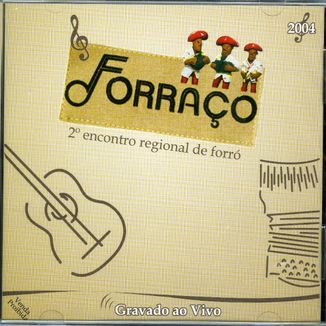 Foto da capa: FORRAÇO 2004