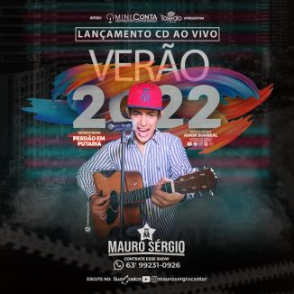 Foto da capa: MAURO SÉRGIO - AO VIVO VERÃO 2022