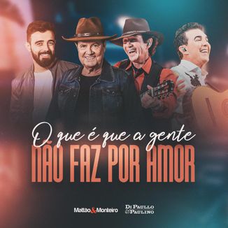 Foto da capa: O Que é Que a Gente Não Faz por Amor