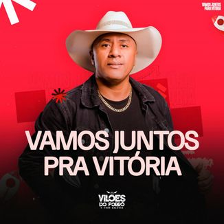 Foto da capa: Vamos Juntos Pra Vitória