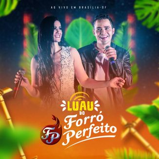 Foto da capa: LUAU FORRÓ PERFEITO