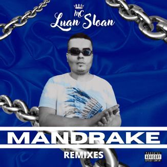 Foto da capa: Mandrake Remixes