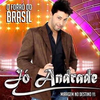 Foto da capa: Jo Andrade O Forró do Brasil