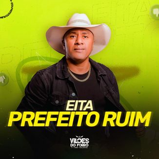 Foto da capa: Eita Prefeito Ruim