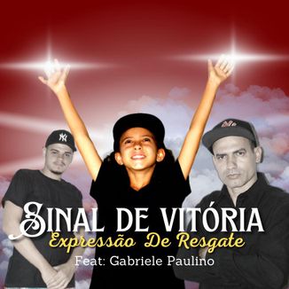 Foto da capa: Sinal De Vitória