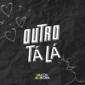 Foto da capa: Outro Tá Lá