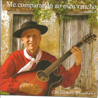 Foto da capa: Me Comparando ao Meu Rancho Vol 3