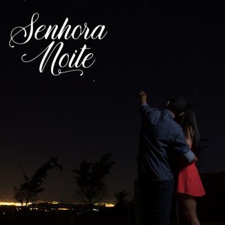 Foto da capa: Senhora Noite