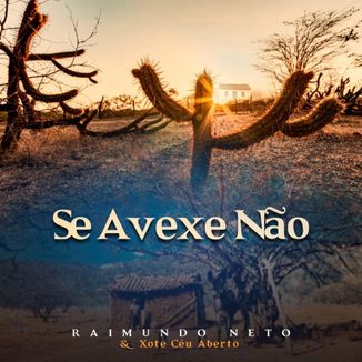 Foto da capa: Se Avexe Não