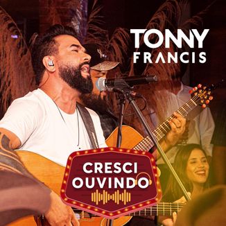 Foto da capa: Cresci Ouvindo Tonny Francis 1