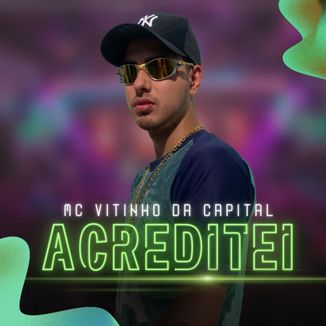 Foto da capa: Acreditei