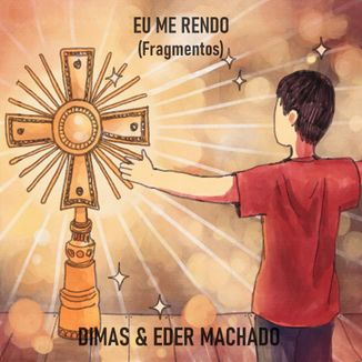 Foto da capa: Eu Me Rendo (Fragmentos)