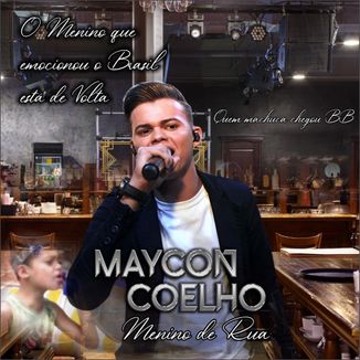 Foto da capa: *MAYCON MENINO DE RUA 2020*