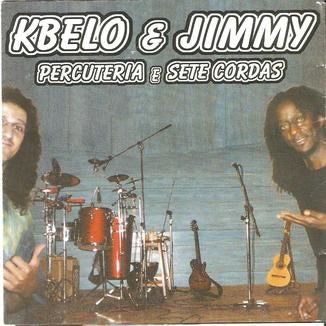 Foto da capa: Kbelo e Jimmy - Percuteria e Sete Cordas