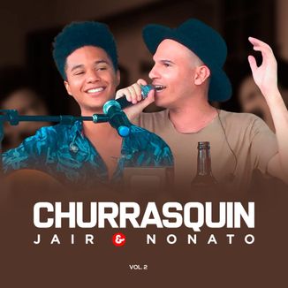 Foto da capa: Churrasquin Jair e Nonato Vol. 2