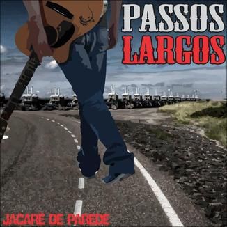 Foto da capa: Passos Largos