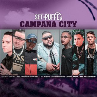 Foto da capa: Set DJ Puffe - Campana City