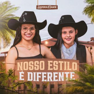 Foto da capa: NOSSO ESTILO É DIFERENTE