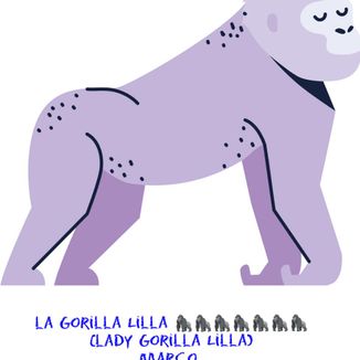 Foto da capa: LA GORILLA LILLA (LADY GORILLA LILLA)