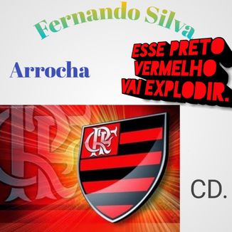 Foto da capa: Esse preto vermelho vai explodir(Arrocha).