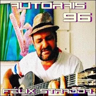 Foto da capa: Félix Stradda - Autorais 96