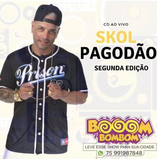 Foto da capa: BoOom Bombom 2ª Edição Skol Pagodao