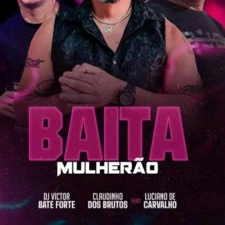 Foto da capa: BAITA MULHERÃO