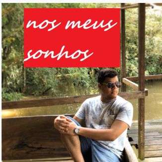 Foto da capa: Nos meus sonhos