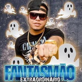 Foto da capa: Banda Fantasmão - CD Extraordinarios 2014 Verão