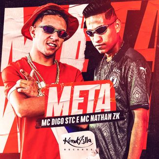 Foto da capa: Meta (feat. MC Digo STC)