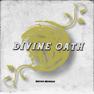 Foto da capa: Divine Oath