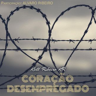 Foto da capa: Coração Desempregado