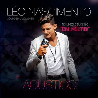 Foto da capa: Léo Nascimento CD Acústico