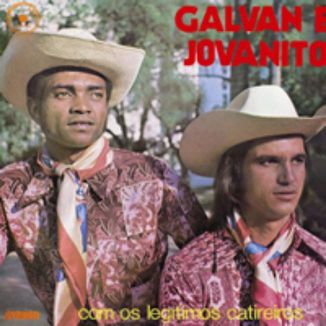 Foto da capa: COM OS LEGÍTIMOS CATIREIROS (GALVAN E JOVANITO)