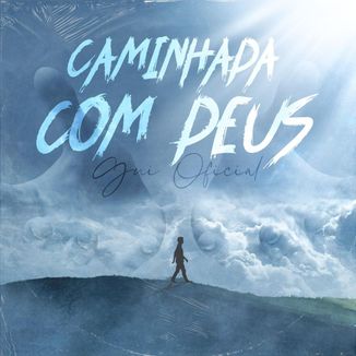 Foto da capa: Caminhada com Deus