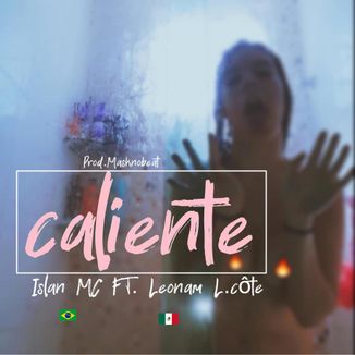 Foto da capa: CALIENTE (ESXMÉXICO)