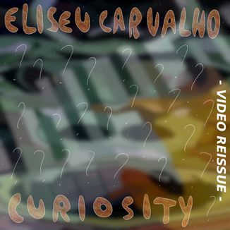 Foto da capa: Curiosity [YouTube video reissue]