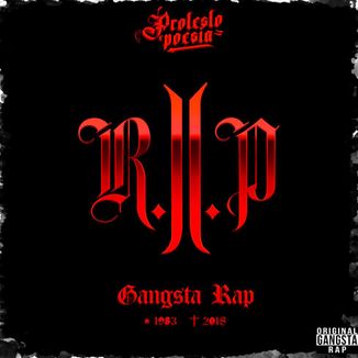 Foto da capa: R.I.P Gangsta Rap