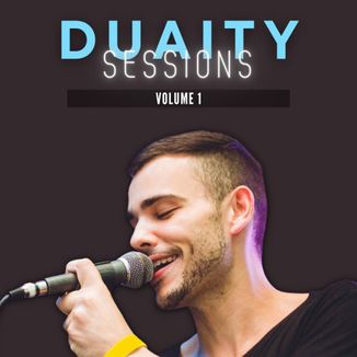 Foto da capa: Duaity Sessions Volume 1