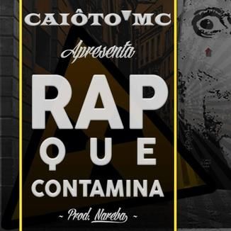 Foto da capa: Rap Que Contamina (Prod. Nareba)