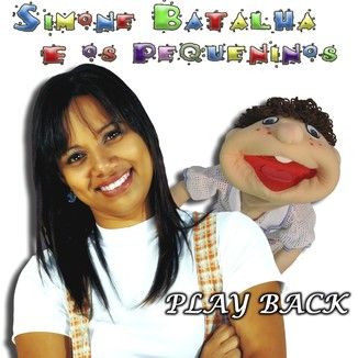 Foto da capa: Play back Simone Batalha e os pequeninos