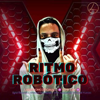 Foto da capa: Ritmo Robótico ♒ New Era ♒